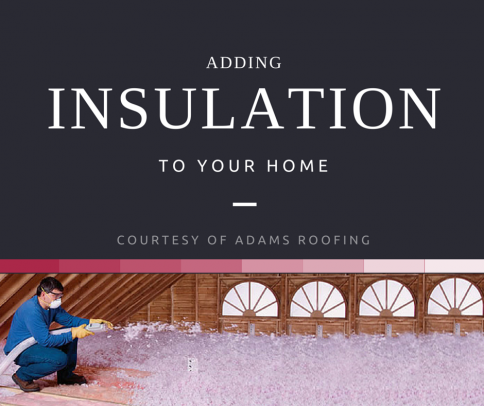 Adding Insulation to Your Home